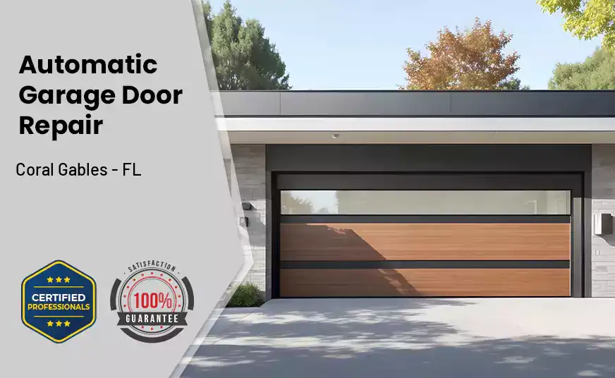 Automatic Garage Door Repair Coral Gables - FL 
