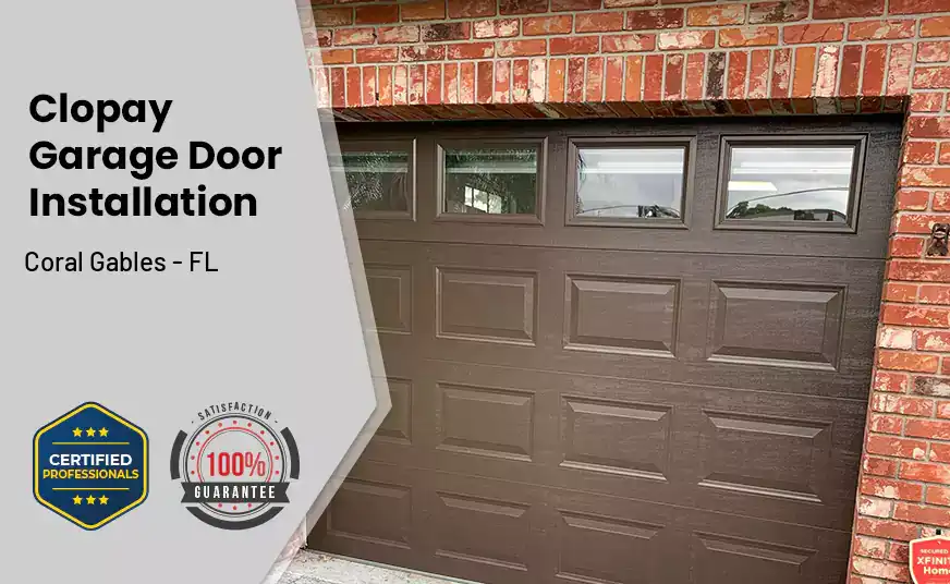 Clopay Garage Door Installation Coral Gables - FL 