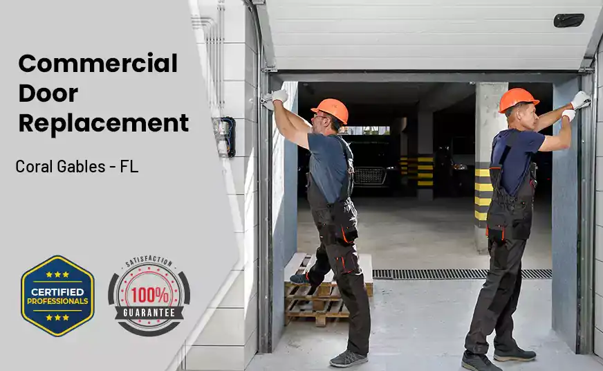 Commercial Door Replacement&nbsp; Coral Gables - FL 