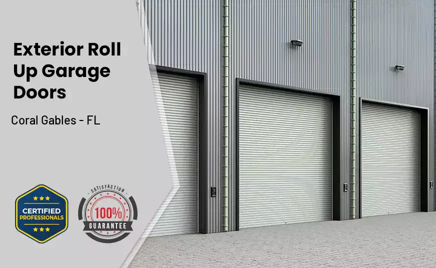 Exterior Roll Up Garage Doors Coral Gables - FL 