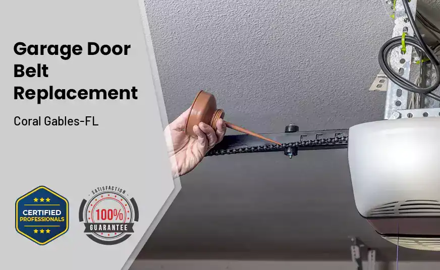 Garage Door Belt Replacement Coral Gables-FL 