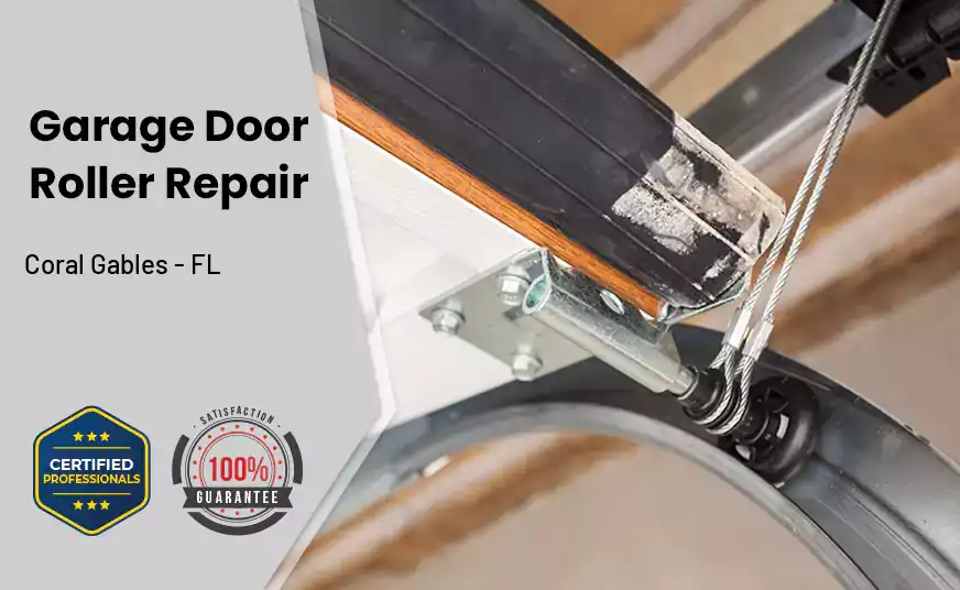 Garage Door Roller Repair Coral Gables - FL 
