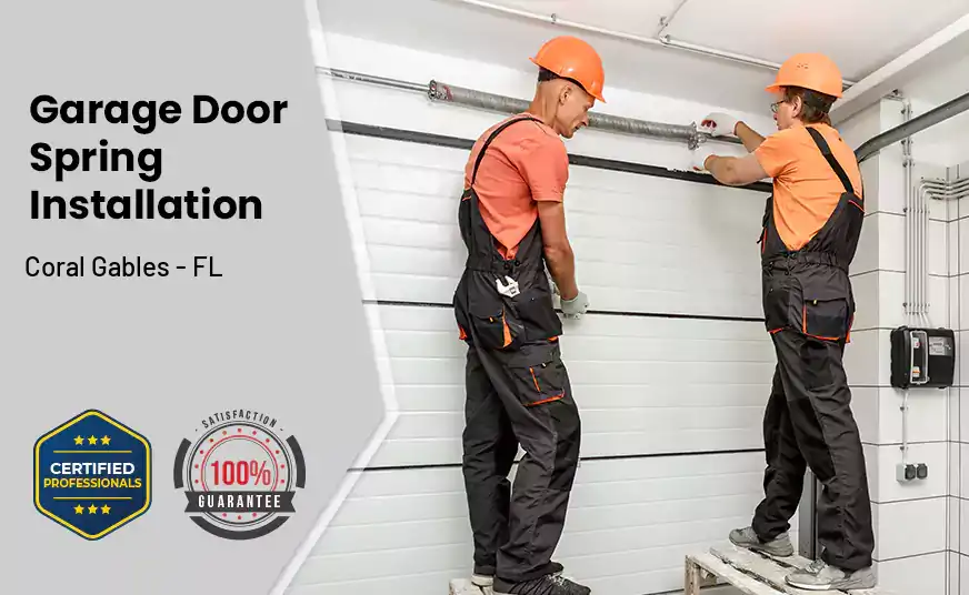 Garage Door Spring Installation Coral Gables - FL 