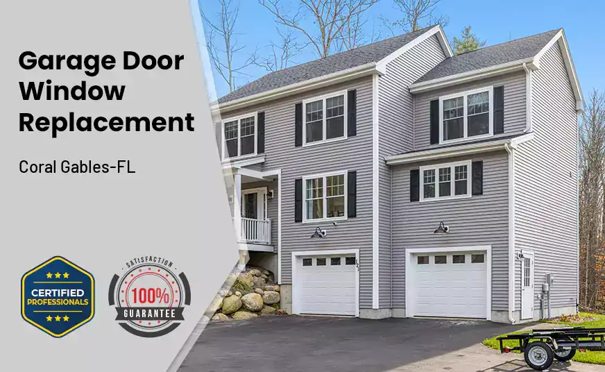 Garage Door Window Replacement Coral Gables-FL 