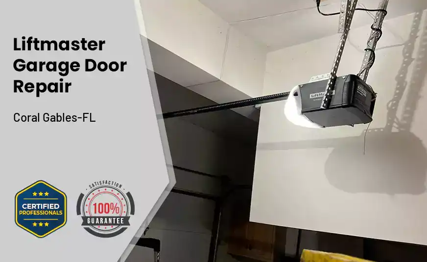Liftmaster Garage Door Repair Coral Gables-FL 