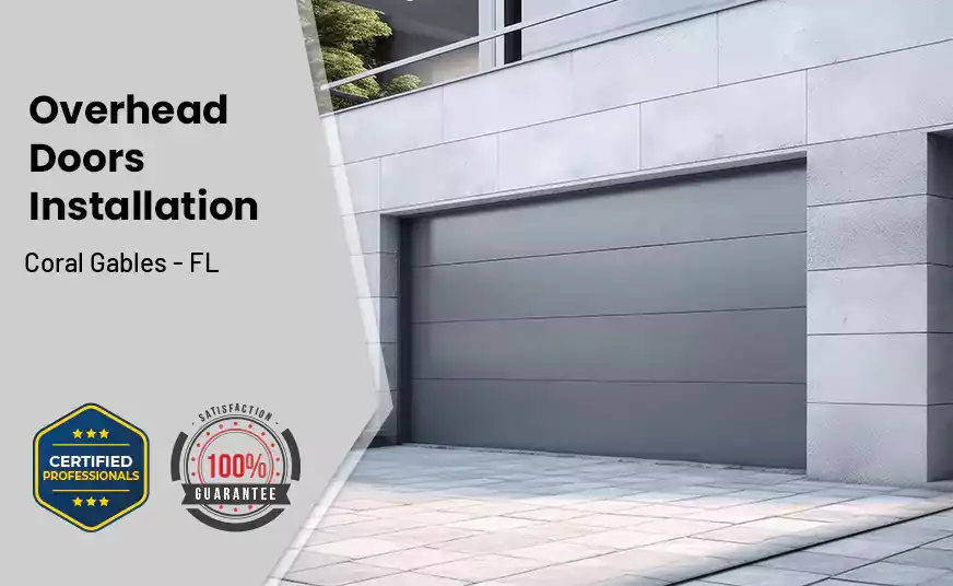 Overhead Door Installation Coral Gables - FL 