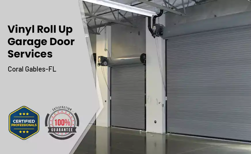 Vinyl Roll Up Garage Doors Coral Gables-FL 