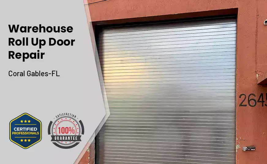 Warehouse Roll Up Door repair Coral Gables-FL 